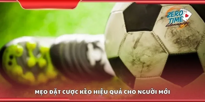 Mẹo đặt cược kèo tỷ số chính xác hiệu quả cho người mới