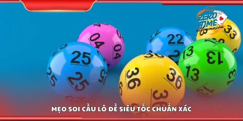 Top mẹo soi cầu lô đề siêu tốc chuẩn xác